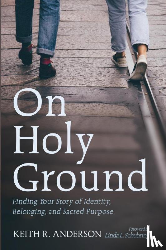 Anderson, Keith R. - On Holy Ground