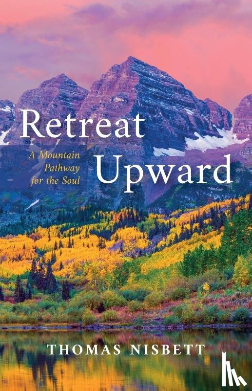 Nisbett, Thomas - Retreat Upward