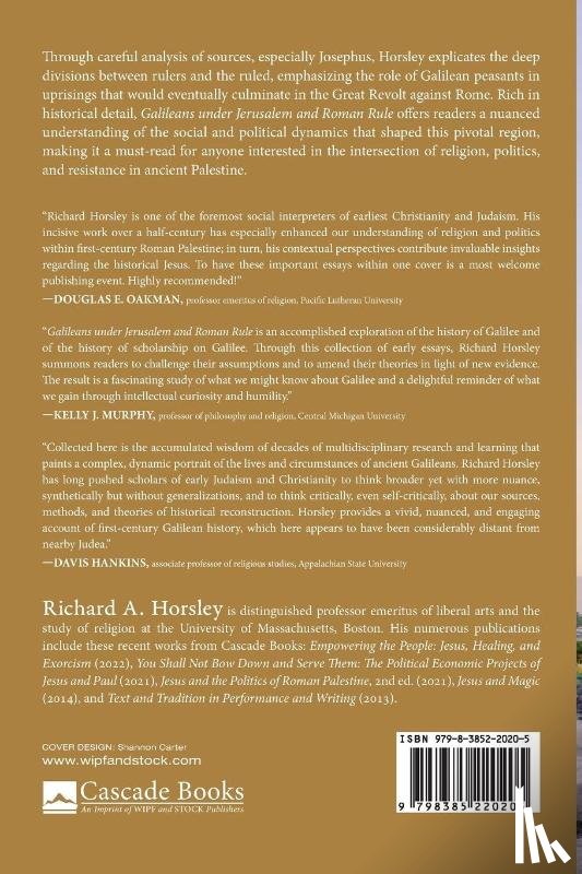 Horsley, Richard A. - Galileans under Jerusalem and Roman Rule