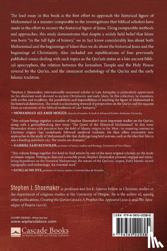 Shoemaker, Stephen J. - The Quest of the Historical Muhammad and Other Studies on Formative Islam
