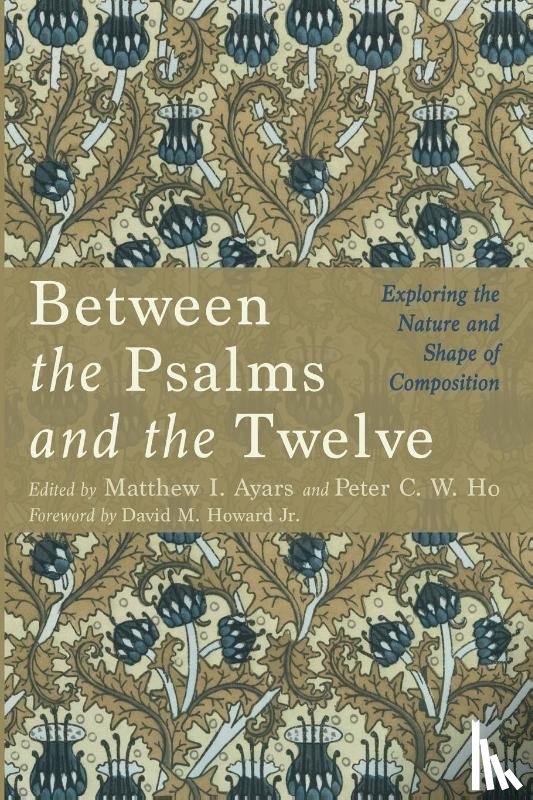  - Between the Psalms and the Twelve