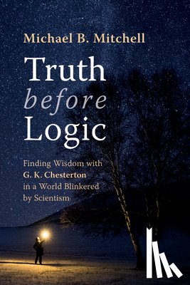 Mitchell, Mike - Truth before Logic