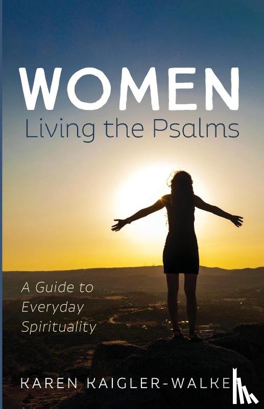 Kaigler-Walker, Karen - Women Living the Psalms