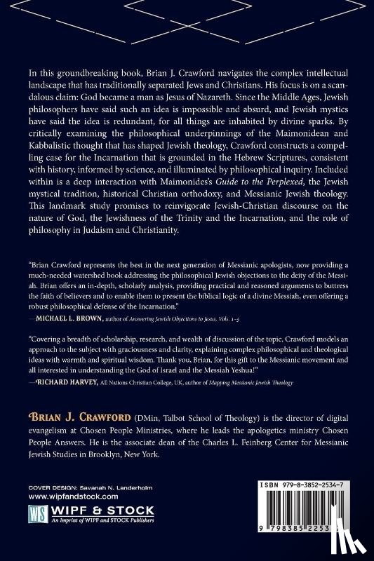 Crawford, Brian J. - The Scandal of a Divine Messiah