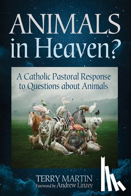 Martin, Terry - Animals in Heaven?