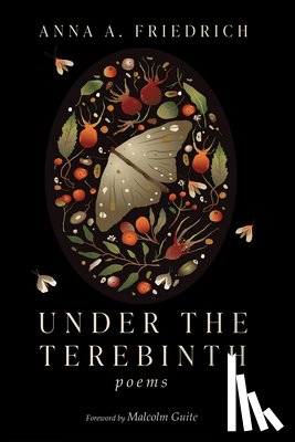 Friedrich, Anna A. - Under the Terebinth