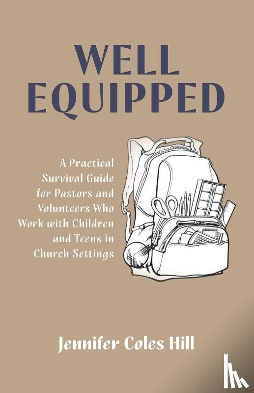 Hill, Jennifer - Well Equipped