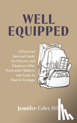 Hill, Jennifer - Well Equipped