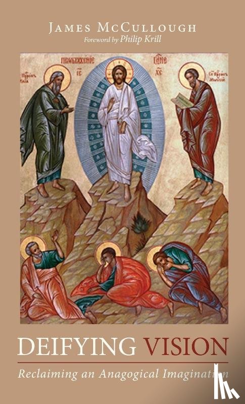 Mccullough, James - Deifying Vision