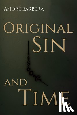 Barbera, André - Original Sin and Time