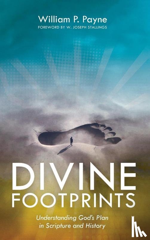 Payne, William P. - Divine Footprints
