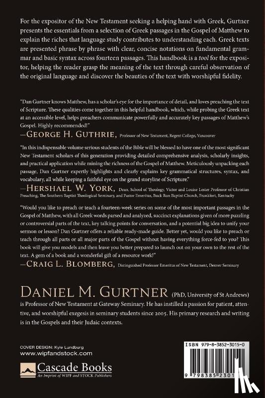 Gurtner, Daniel M. - An Expositor's Handbook to the Greek Text of Matthew