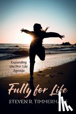 Timmermans, Steven R. - Fully for Life