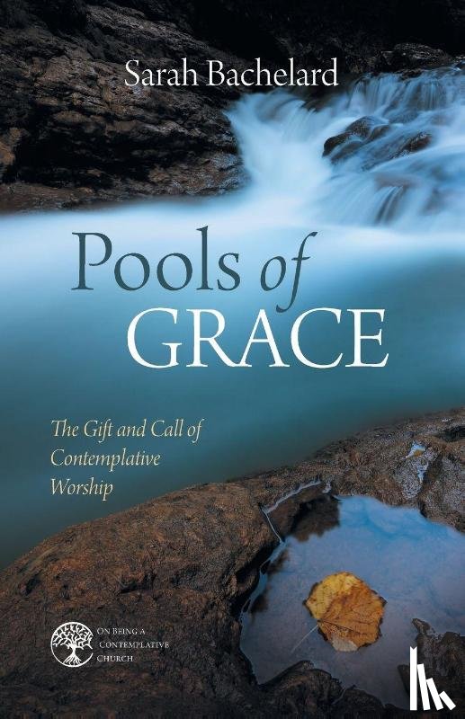 Bachelard, Sarah, Stewart, Jenny - Pools of Grace
