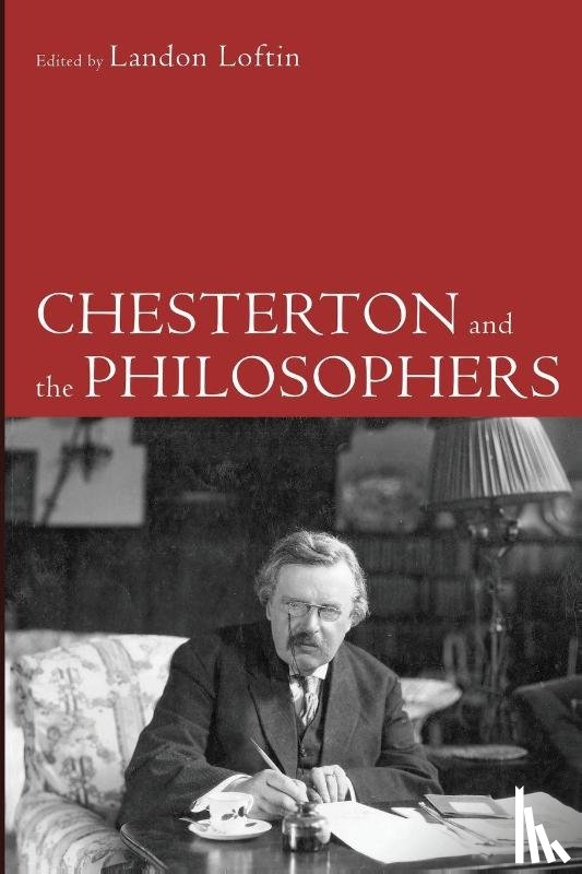  - Chesterton and the Philosophers