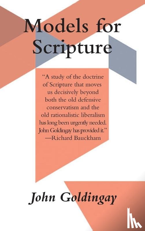 Goldingay, John - Goldingay, J: Models for Scripture