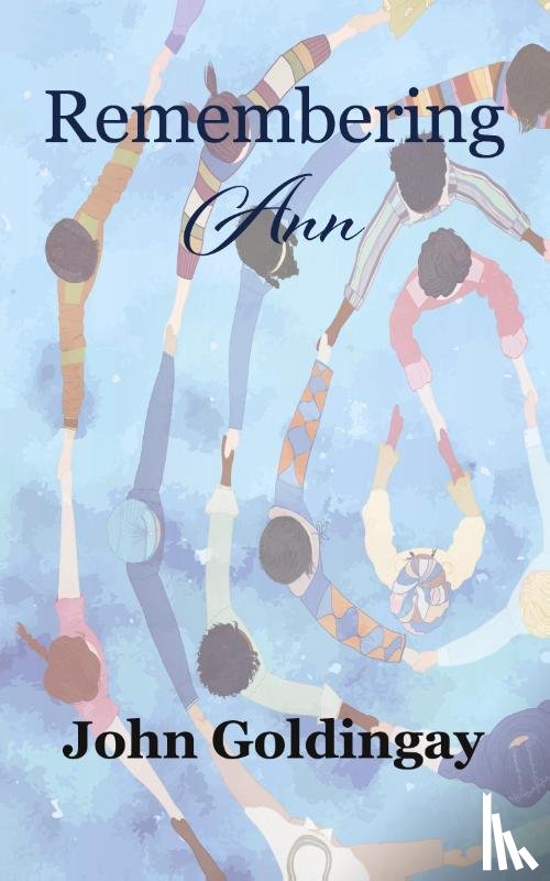 Goldingay, John - Remembering Ann