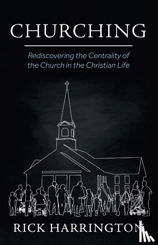 Harrington, Rick - Churching