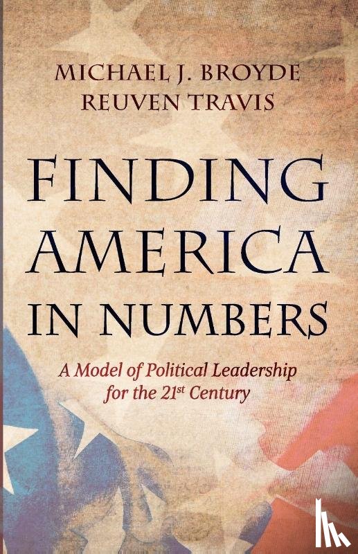 Broyde, Michael J., Travis, Reuven - Finding America in Numbers