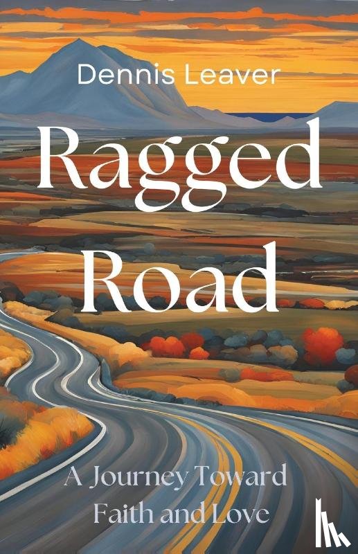 Leaver, Dennis - Ragged Road