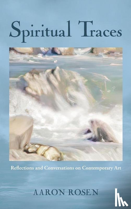 Rosen, Aaron - Spiritual Traces