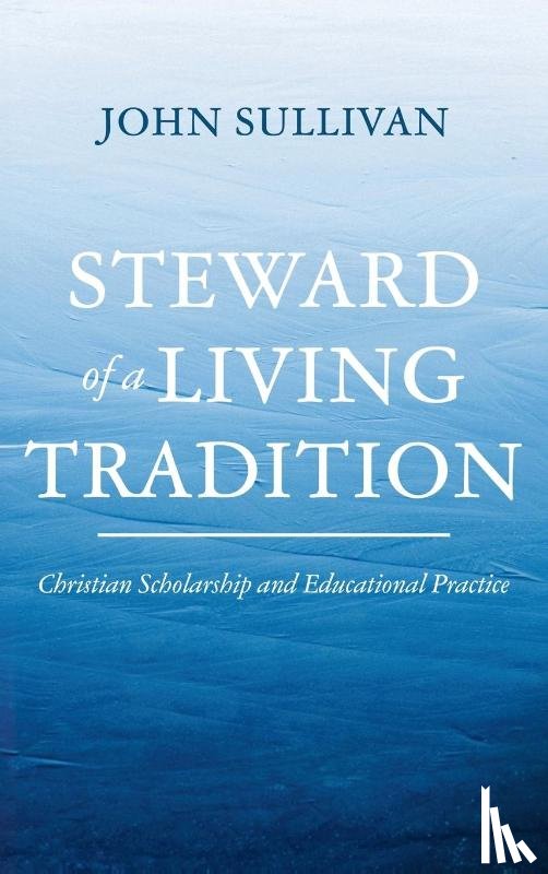 Sullivan, John - Steward of a Living Tradition
