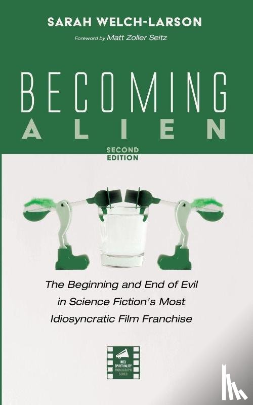 Welch-Larson, Sarah - Becoming Alien, Second Edition