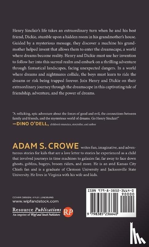 Crowe, Adam S. - Henry Sinclair and the Dream Riders