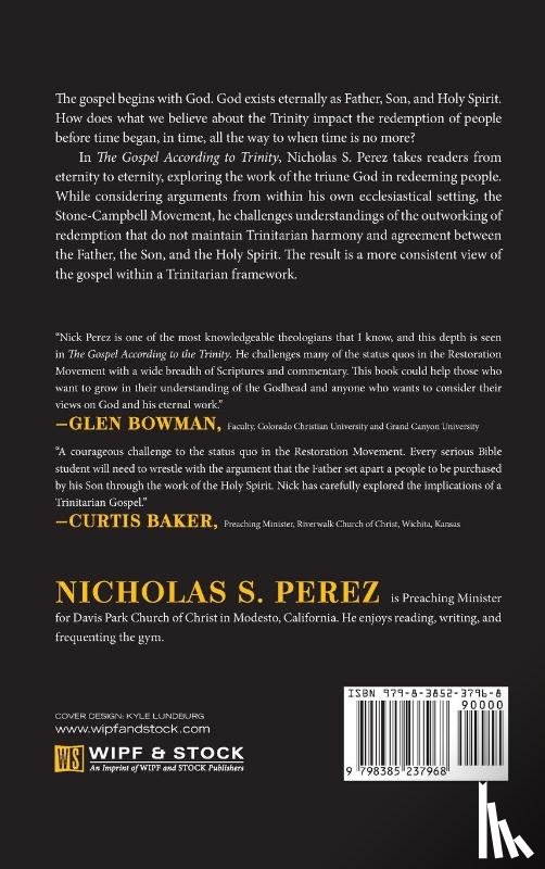 Perez, Nicholas S. - The Gospel According to the Trinity