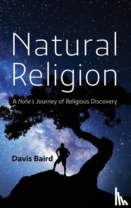 Baird, Davis - Natural Religion