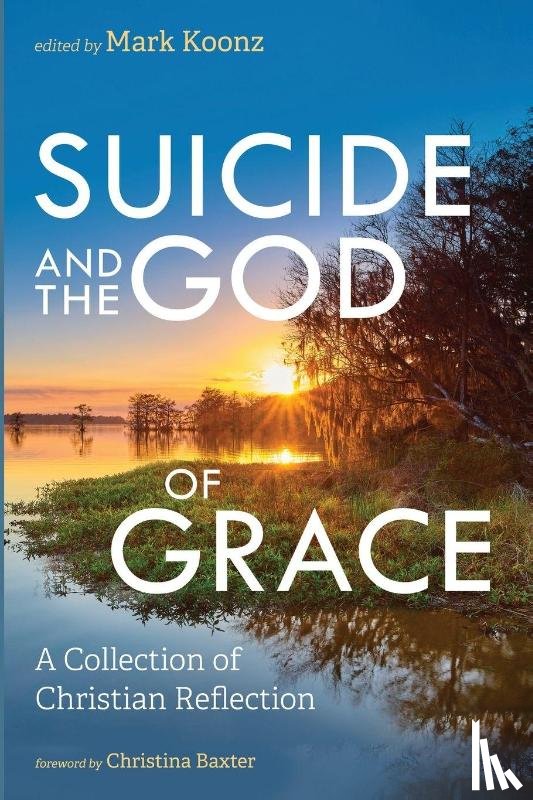  - Suicide and the God of Grace