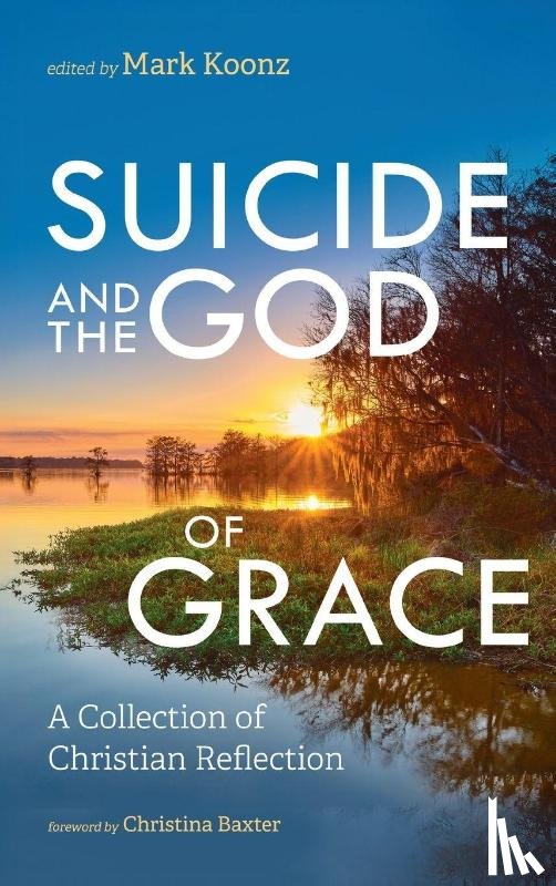  - Suicide and the God of Grace