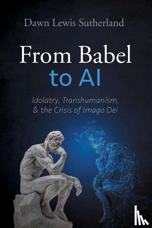 Sutherland, Dawn Lewis - Sutherland, D: From Babel to AI