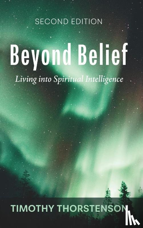 Thorstenson, Timothy - Beyond Belief, Second Edition