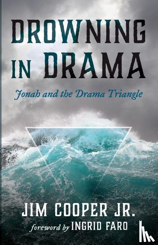 Cooper, Jim Jr. - Drowning in Drama