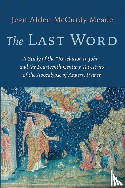 Meade, Jean Alden McCurdy - The Last Word