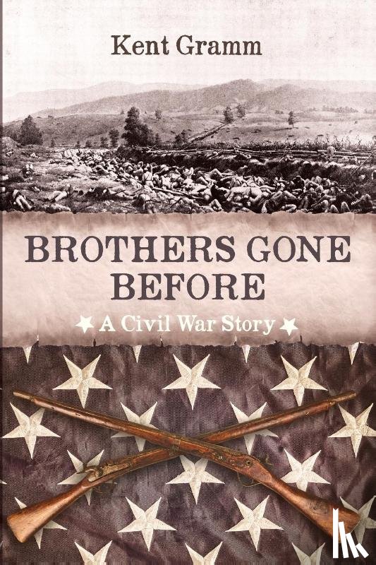 Gramm, Kent - Brothers Gone Before