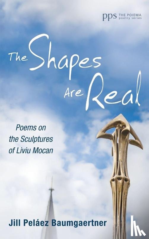 Baumgaertner, Jill Pel ez - The Shapes Are Real