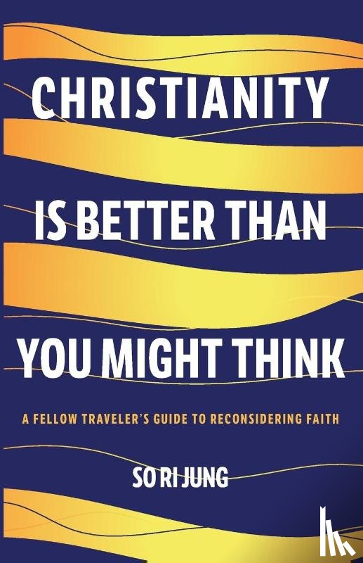 Jung, So Ri - Christianity Is Better Than You Might Think