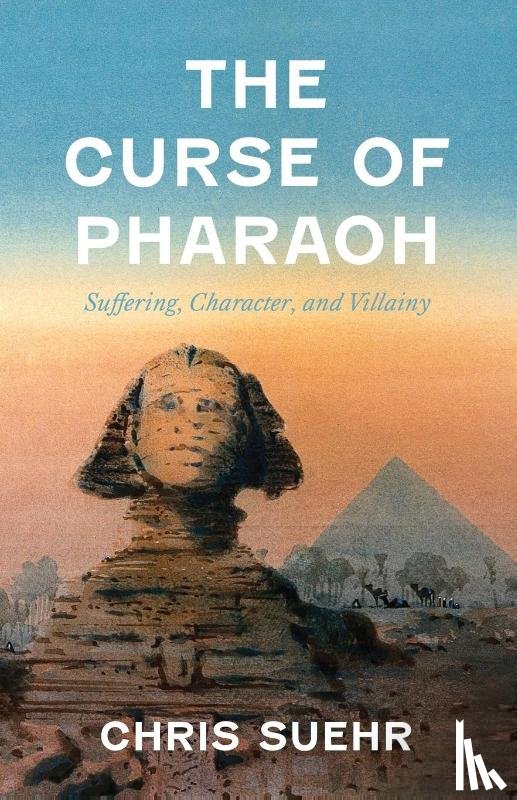 Suehr, Christopher Jay - The Curse of Pharaoh