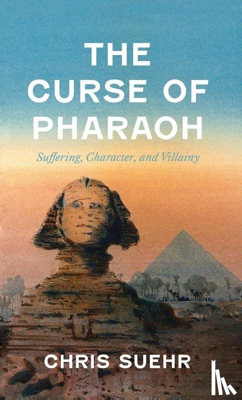 Suehr, Christopher Jay - The Curse of Pharaoh