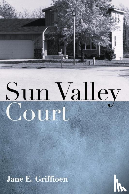 Griffioen, Jane E. - Sun Valley Court