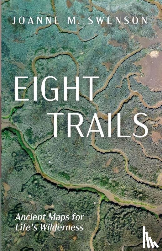 Swenson, Joanne M. - Eight Trails
