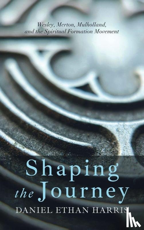 Harris, Daniel Ethan - Shaping the Journey