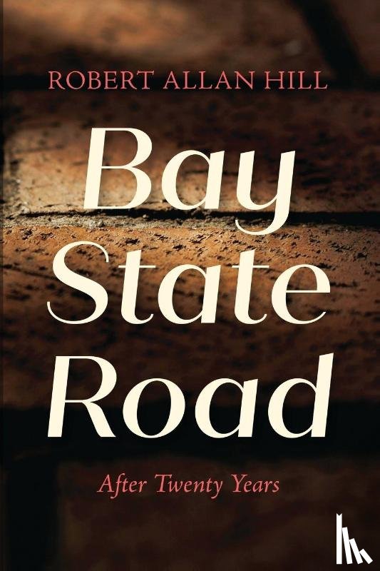 Hill, Robert Allan - Bay State Road
