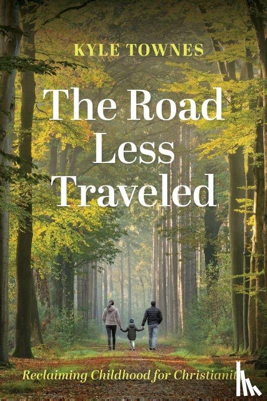 Townes, Kyle Marie - The Road Less Traveled