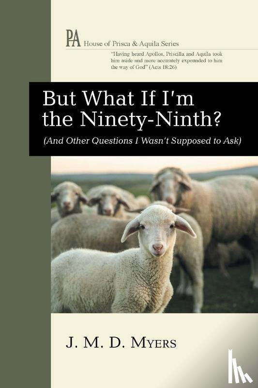 Myers, J. M. D. - But What If I'm the Ninety-Ninth?