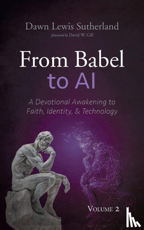 Sutherland, Dawn Lewis - From Babel to AI, Volume 2
