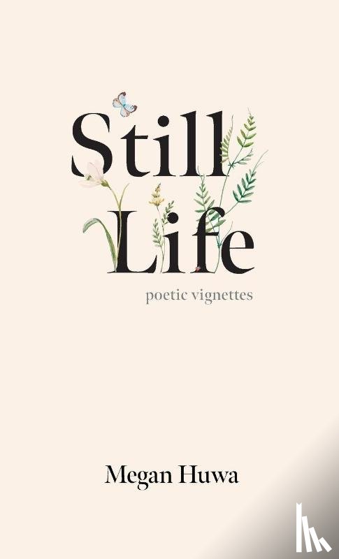 Huwa, Megan - Still Life