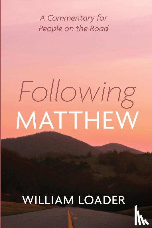 Loader, William - Following Matthew